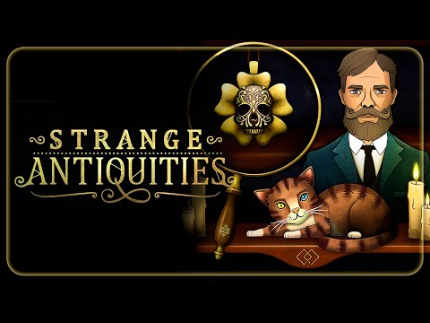 Видео: Strange Antiquities || ПОДМАСТЕРЬЕ В ЗАГАДОЧНОМ АНТИКВАРИАТЕ || 01