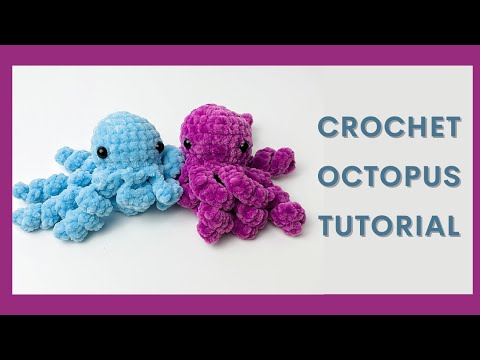 Видео: Простой вязаный крючком осьминог — полное руководство | Бесплатная схема для начинающих с амигуруми