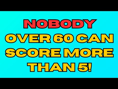 Видео: НИКТО старше 60 лет не сможет набрать больше 5 баллов в этой сложной викторине на общие знания!