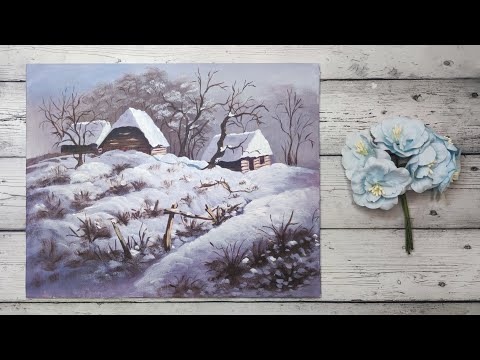 Видео: Как нарисовать заснеженную деревню акриловыми красками на хлопковом холсте. Видеоинструкция.