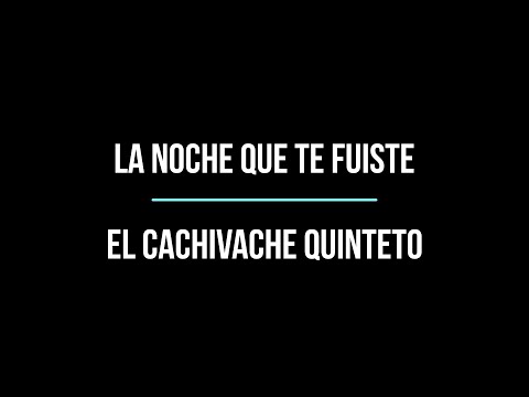 Видео: Алексей и Мария Рукавицыны - "La Noche Que Te Fuiste" El Cachivache Quinteto
