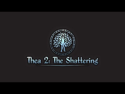 Видео: Thea 2: The Shattering Серия 2