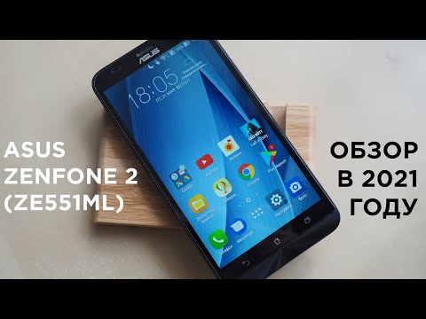 Видео: Этот смартфон спасал кошельки во время кризиса! Обзор Asus Zenfone 2 ZE551ML в 2021 году