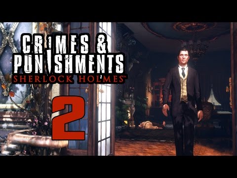 Видео: Прохождение Sherlock Holmes Crimes and Punishments — Часть 2: Черный Питер