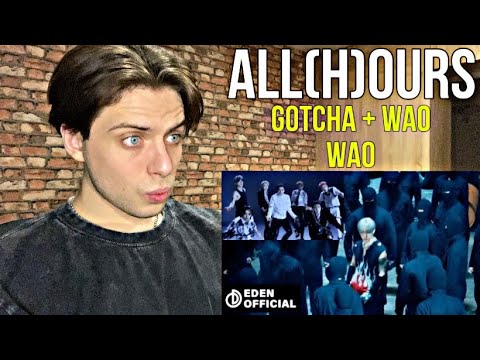 Видео: ALL(H)OURS - ‘GOTCHA’ + 'WAO WAO' | РЕАКЦИЯ НА К-ПОП