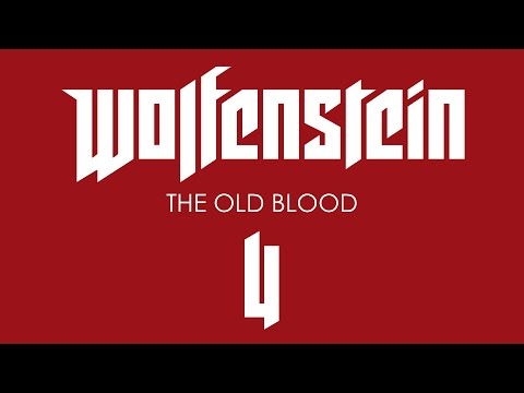 Видео: Прохождение Wolfenstein: The Old Blood [60 FPS] — Часть 4: Бегство