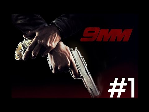 Видео: 9MM HD. Прохождение. #1. Безбашенный Кэннон
