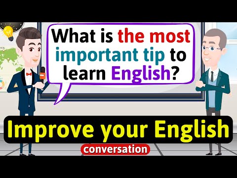 Видео: Улучшить навыки разговорной речи на английском языке (лучший совет, как заговорить на английском)...