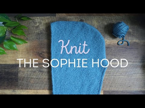 Видео: Как связать капюшон «Софи» | Дополнительное руководство по основным техникам