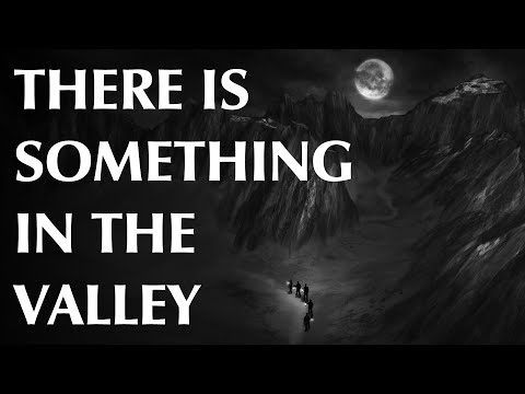 Видео: В долине что-то есть