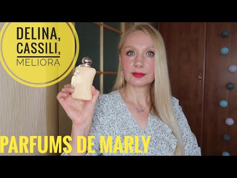 Видео: ОБЗОР PARFUMS DE MARLY- Cassili, Delina, Meliora ! НОВЫЙ Женственный  Нежный АРОМАТ ! Nishane Nanshe