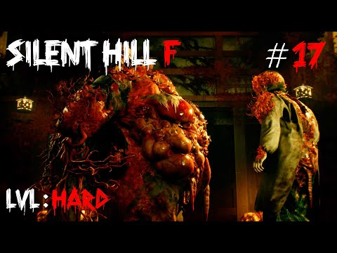 Видео: Silent Hill f | Прохождение #17 | Родные заждались