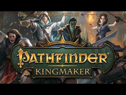 Видео: Обзор игры: Pathfinder  "Kingmaker" (2018).