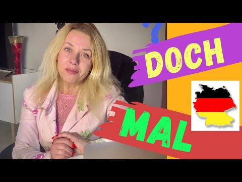 Видео: Немецкие частички Doch und Mal - как использовать немецкие междометия?