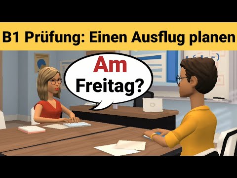 Видео: Устный экзамен по немецкому языку B1 | Планируйте что-нибудь вместе/диалог | разговор Часть 3