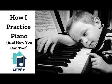 Видео: Как я занимаюсь игрой на фортепиано (и как вы тоже можете!)