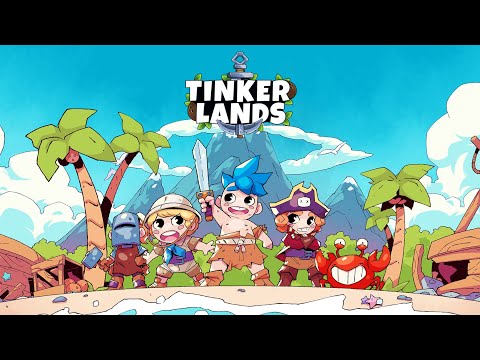 Видео: ВЫЖИВАЕМ И ПРИКЛЮЧЕНСТВУЕМ! - TINKERLANDS ПЕРВЫЙ ВЗГЛЯД