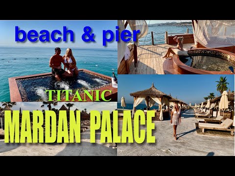 Видео: TITANIC MARDAN PALACE / BEACH and PIER / БЕЛЫЙ ПЕСОК , САМЫЙ ШИКАРНЫЙ ПИРС ИЗ ВСЕХ ЧТО МЫ ВСТРЕЧАЛИ