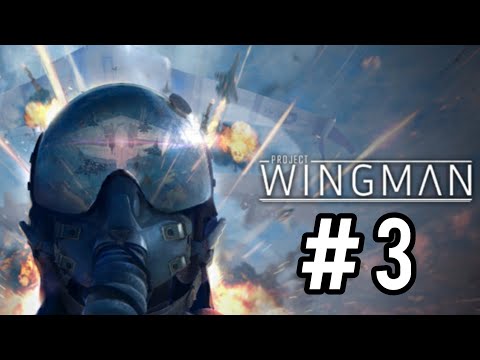 Видео: Project Wingman / Прохождение (Часть 3)
