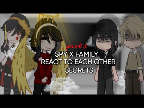 Видео: 🇷🇺|🇬🇧 SPY X FAMILY REACT TO EACH OTHER SECRETS | РЕАКЦИЯ СЕМЬИ ШПИОНА НА СЕКРЕТЫ ДРУГ ДРУГА. 3/?