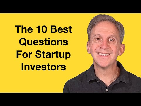 Видео: Какие вопросы лучше всего задать инвесторам стартапов?