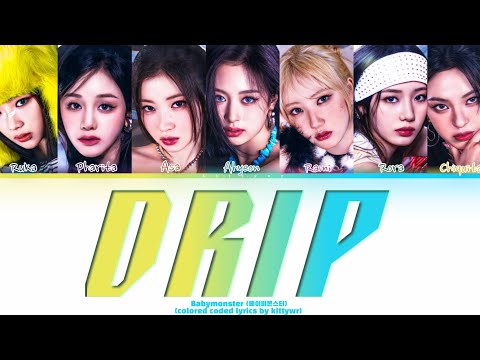 Видео: Babymonster - Drip [кириллизация/перевод на русский] [colored coded lyrics]