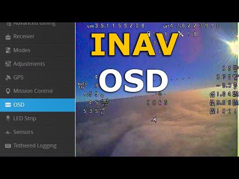Видео: Настройка INAV 2.6 OSD, полезный функционал ОСД в айнав 2.5