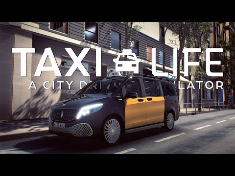 Видео: НОВЫЙ V-КЛАСС, ТЮНИНГ И ПРОКАЧКА НАВЫКОВ — Taxi Life: A City Driving Simulator [#6]