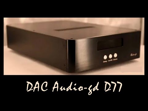 Видео: ЦАП Audio-gd D77 / Обзор