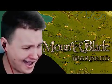 Видео: Jeens не сдержался и вернулся в родные просторы Кальрадии в Mount and blade Warband #1