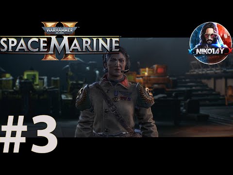 Видео: Warhammer 40,000: Space Marine 2 прохождение #3 [Без комментариев]