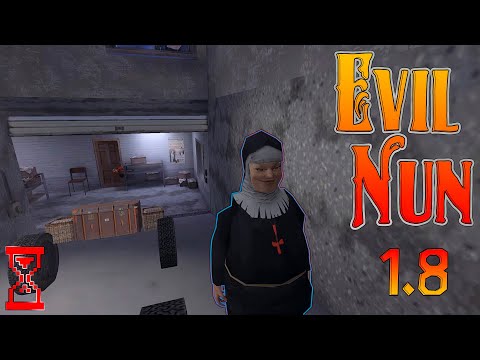 Видео: Новое дополнение для Монахини // Evil Nun 1.8