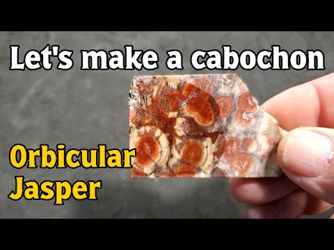 Видео: Круглая яшма... Давайте сделаем кабошон... Эпизод 37