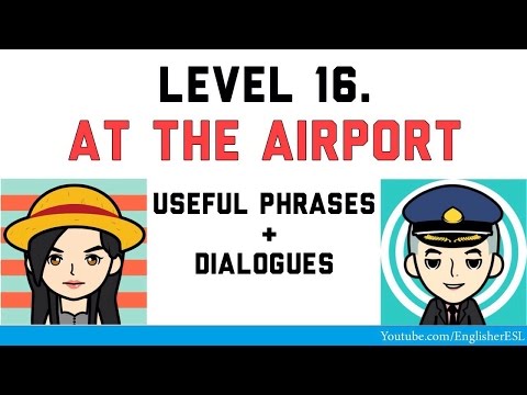 Видео: В АЭРОПОРТУ. ДИАЛОГ И ПОЛЕЗНЫЕ ФРАЗЫ. Самый нужный английский #16