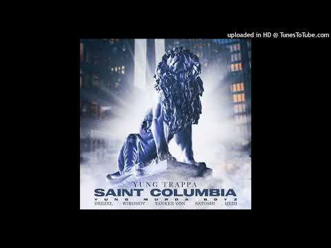 Видео: SAINT COLUMBIA HOSTED BY ZLOI NEGR (АЛЬБОМ YMB, Цепi, Yung Trappa, Deezel, Yankee Von, WIRONOV)
