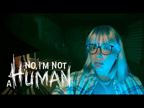 Видео: финал | no, i'm not a human #3