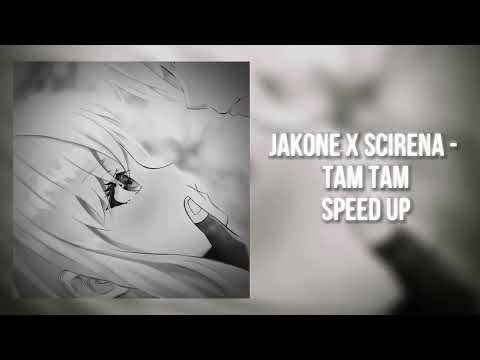 Видео: Jakone & SCIRENA - Там там (speed up)