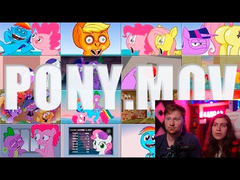 Видео: Реакция на PONY.MOV (НА РУССКОМ HD)