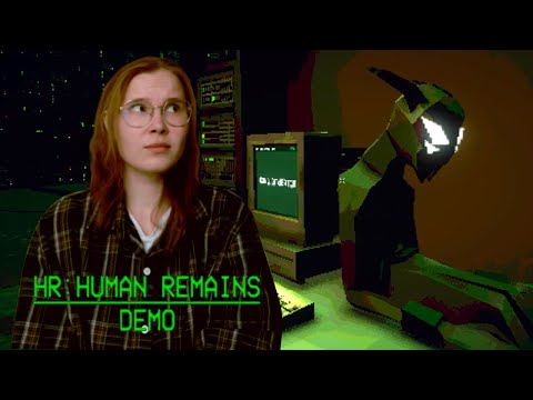 Видео: КЛЕРК СРЕДИ ДЕМОНОВ | HR: Human Remains Demo