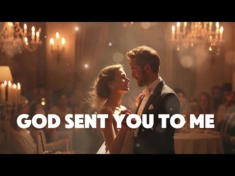 Видео: Бог послал тебя мне | Романтичные и нежные песни о любви