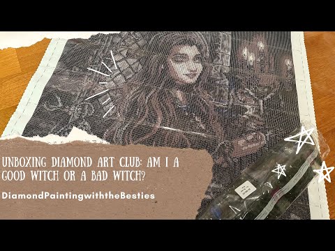 Видео: Распаковка Diamond Art Club: Я добрая или злая ведьма?