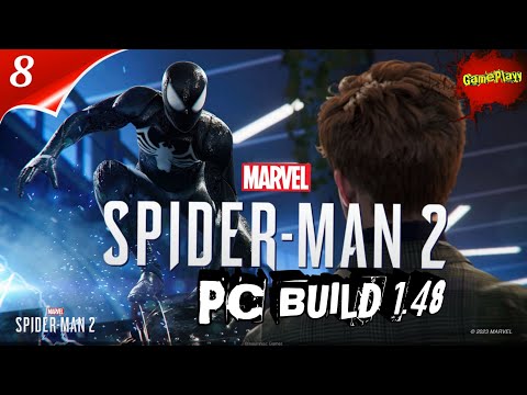 Видео: Marvel Spider Man 2 PC | Build 1.48 | Русская Озвучка | часть 8 | #Spiderman2pc #marvelSpiderman2pc