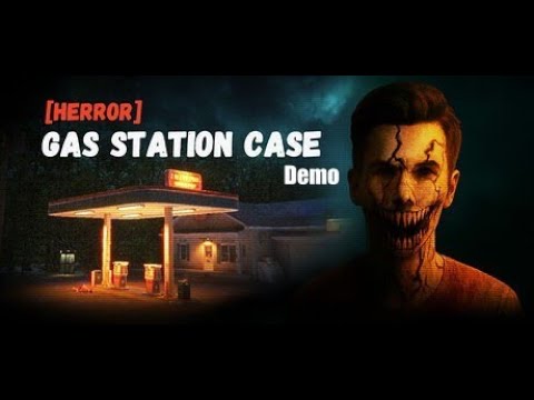 Видео: ТРЕШ ХОРРОР!!! \ Gas Station Case (DEMO)