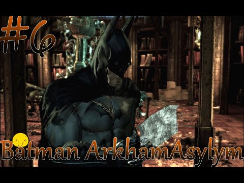 Видео: Batman: Arkham Asylum▶ИЩЕМ ДОКТОР ЯНГ▶#6