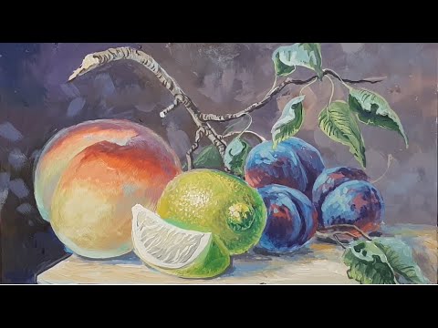 Видео: Малюємо натюрморт із фруктами/How to paint a still life of fruits