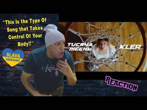 Видео: KLER  - Тисяча пісень MUSIC REACTION