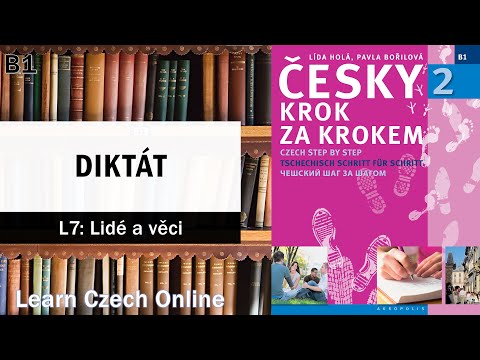 Видео: Чешский шаг за шагом 2 (B1) – Урок 7 – ДИКТАНТ