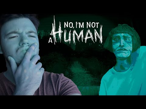 Видео: КТО ГОСТЬ?! | No, I'm not a Human Demo |
