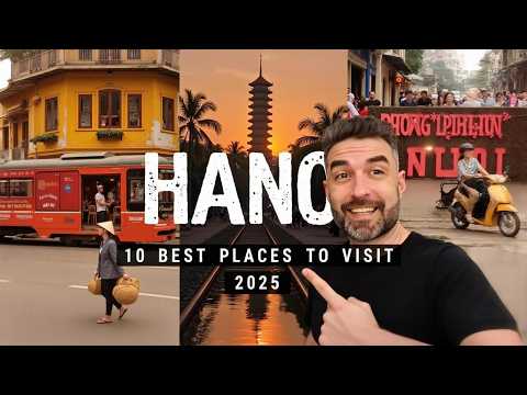 Видео: 10 лучших мест для посещения в Ханое, Вьетнам