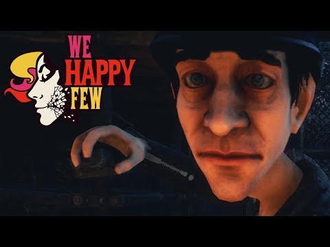 Видео: ЧУЖИЕ РАЗБОРКИ ► We Happy Few #2